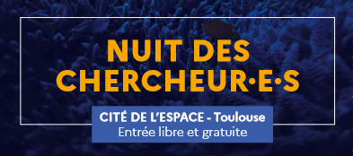 Retour sur la nuit des chercheurs