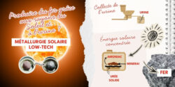 Un procédé low-tech de métallurgie basée sur l’utilisation d’urine et d’énergie solaire concentrée.